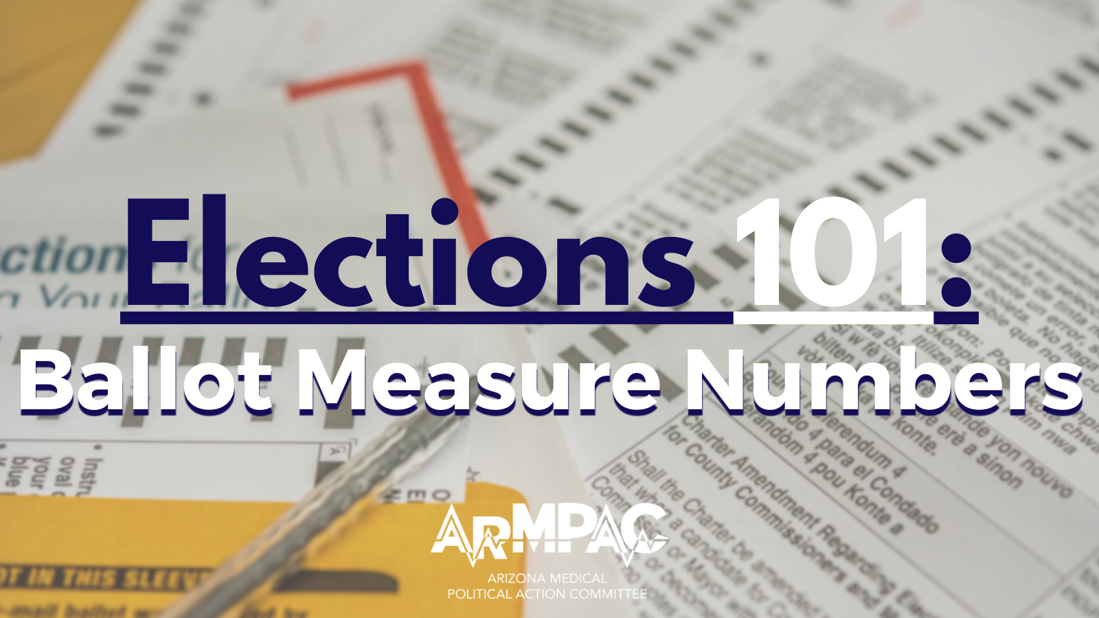 Elections 101: Ballot Measure Numbers